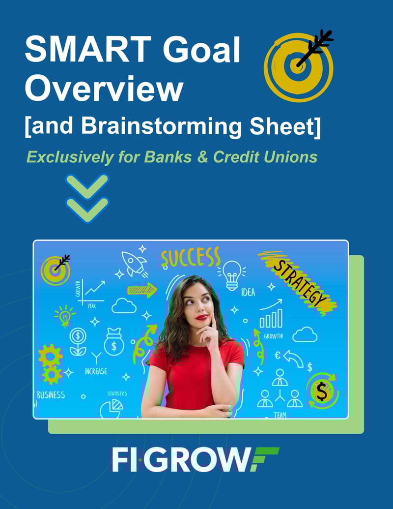 SMART-Goal-Overview-and-Brainstorming-Sheet-Exclusively-for-Banks-and-Credit-Unions-by-FI-GROW