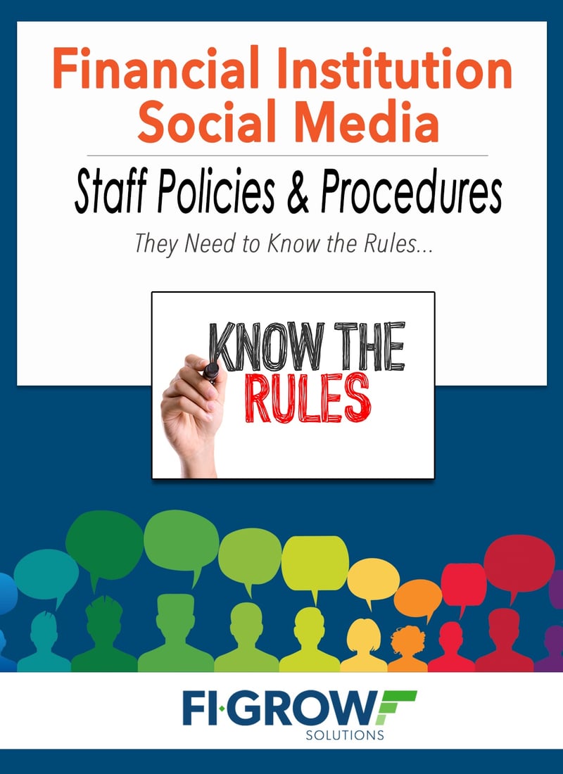 Bank and Credit Union social media staff policies and procedures.